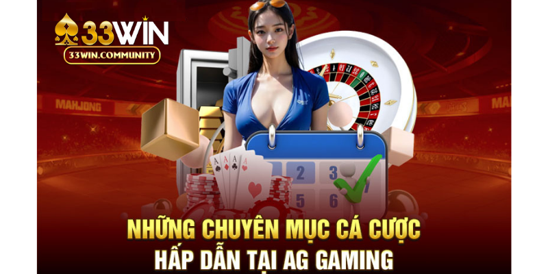 Sảnh AG - Đối tác uy tín tại casino 33WIN